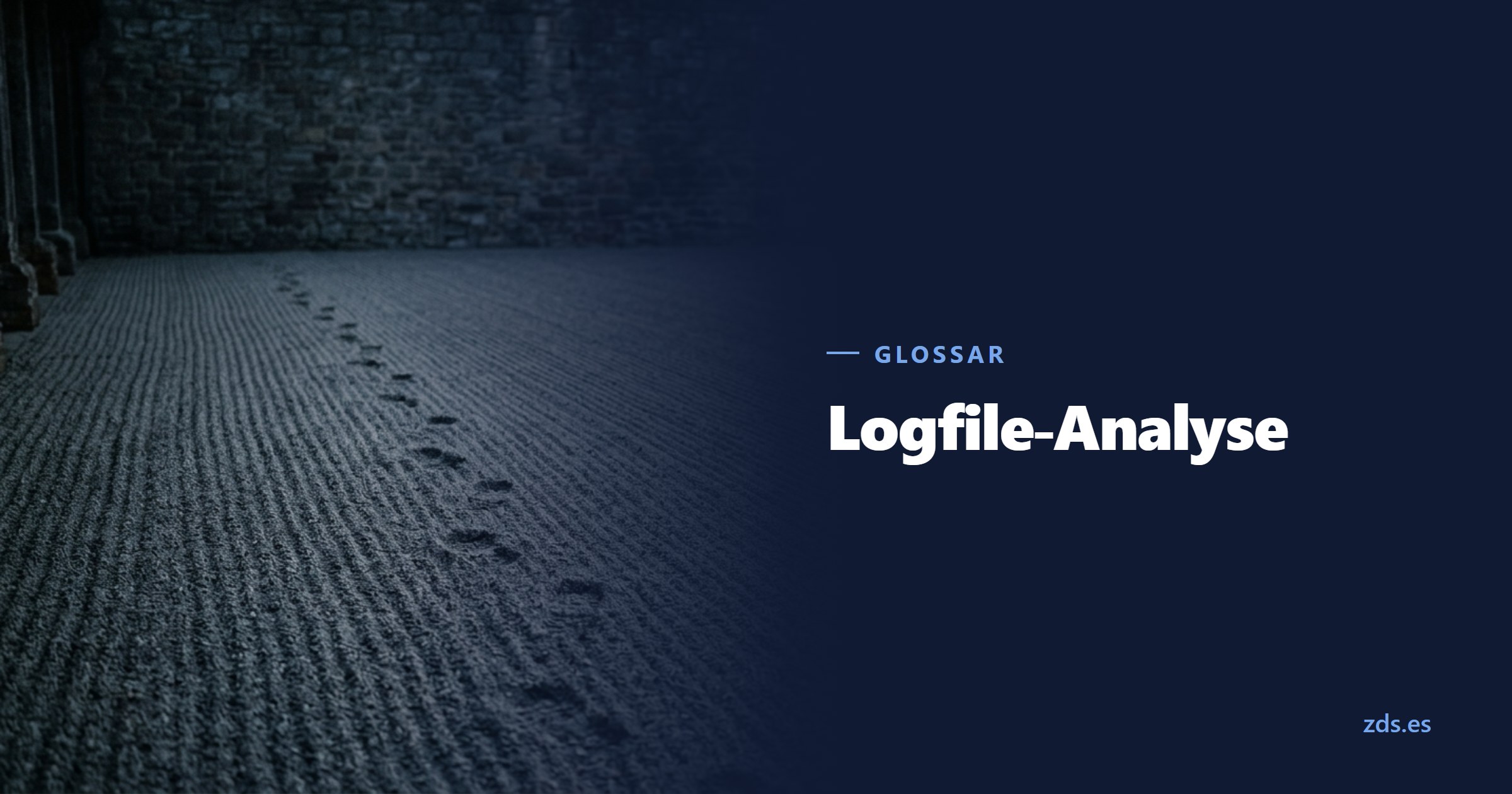 Ein frisch geharkter Kiesplatz mit einer einzigen Spur quer darüber — daneben der Titel Logfile-Analyse