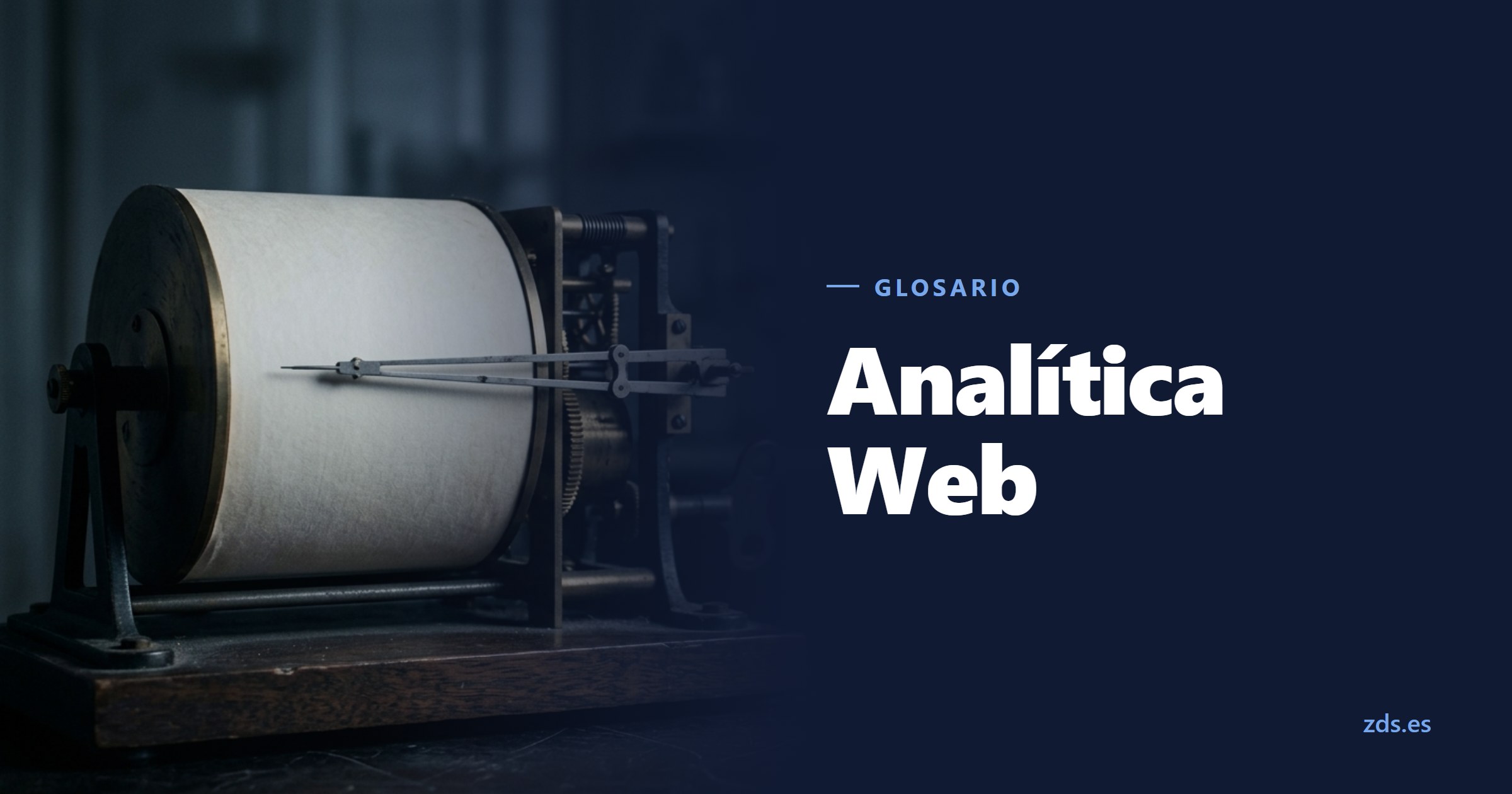 El tambor de un sismógrafo con el papel sin trazo alguno, junto al título Analítica Web