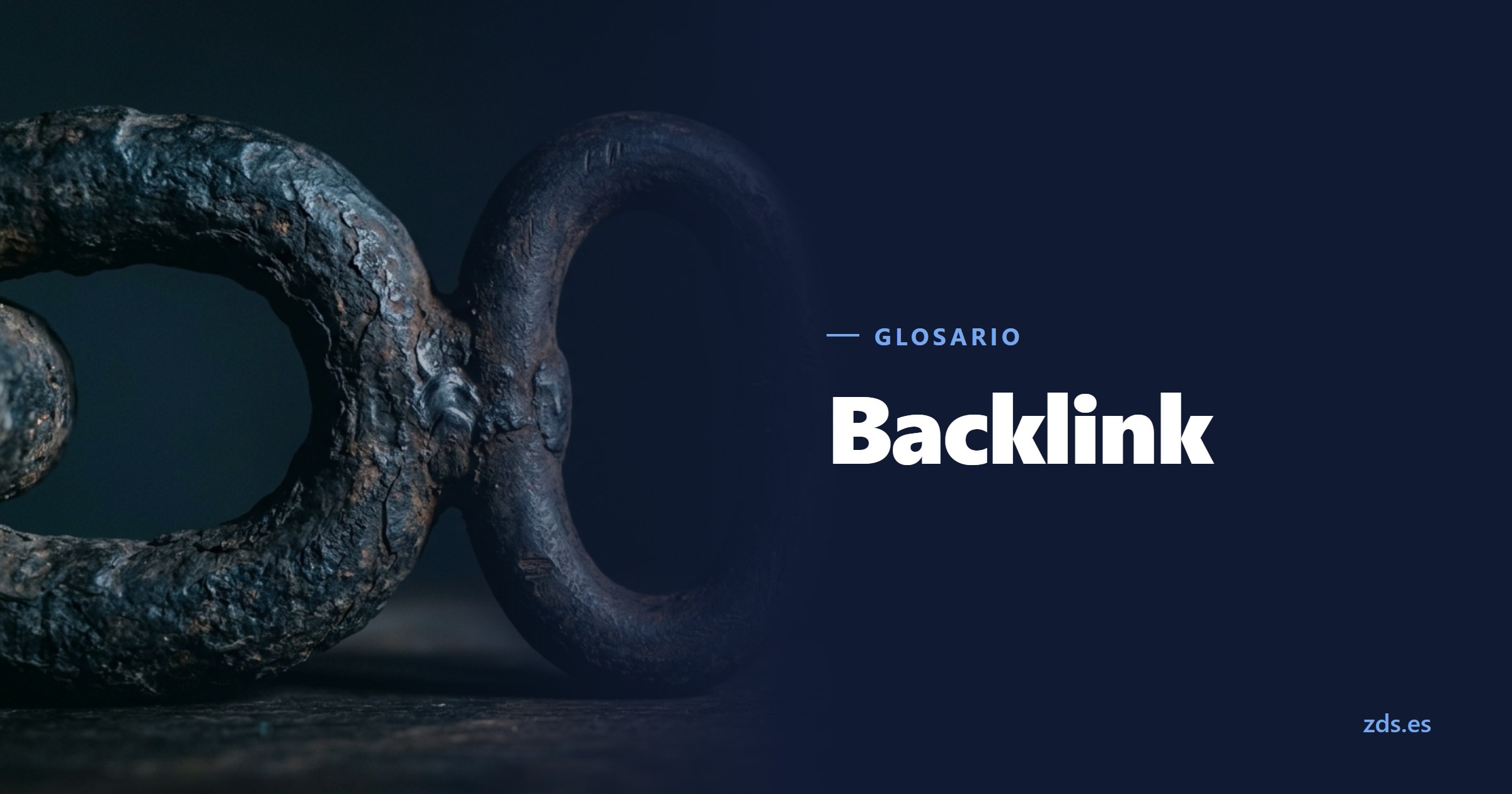 Dos eslabones de cadena de hierro unidos, uno más viejo, junto al título Backlink