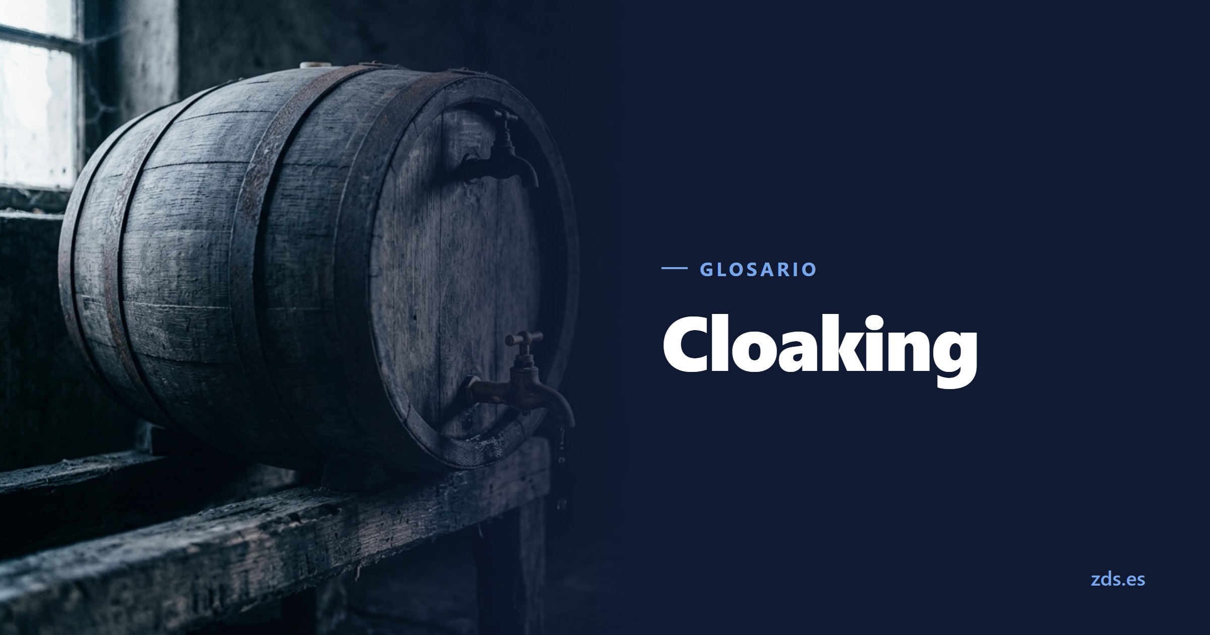 Un tonel de roble con dos grifos de latón en la misma tapa, junto al título Cloaking