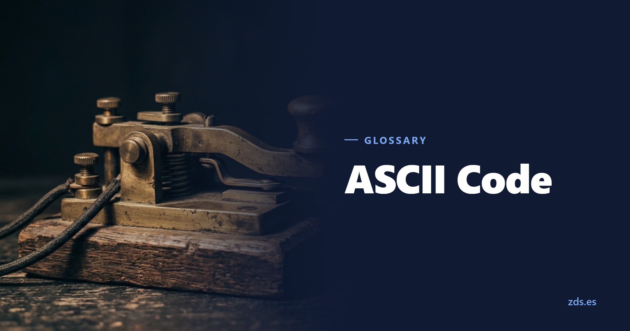 A brass telegraph key on a wooden base — beside the title ASCII Code