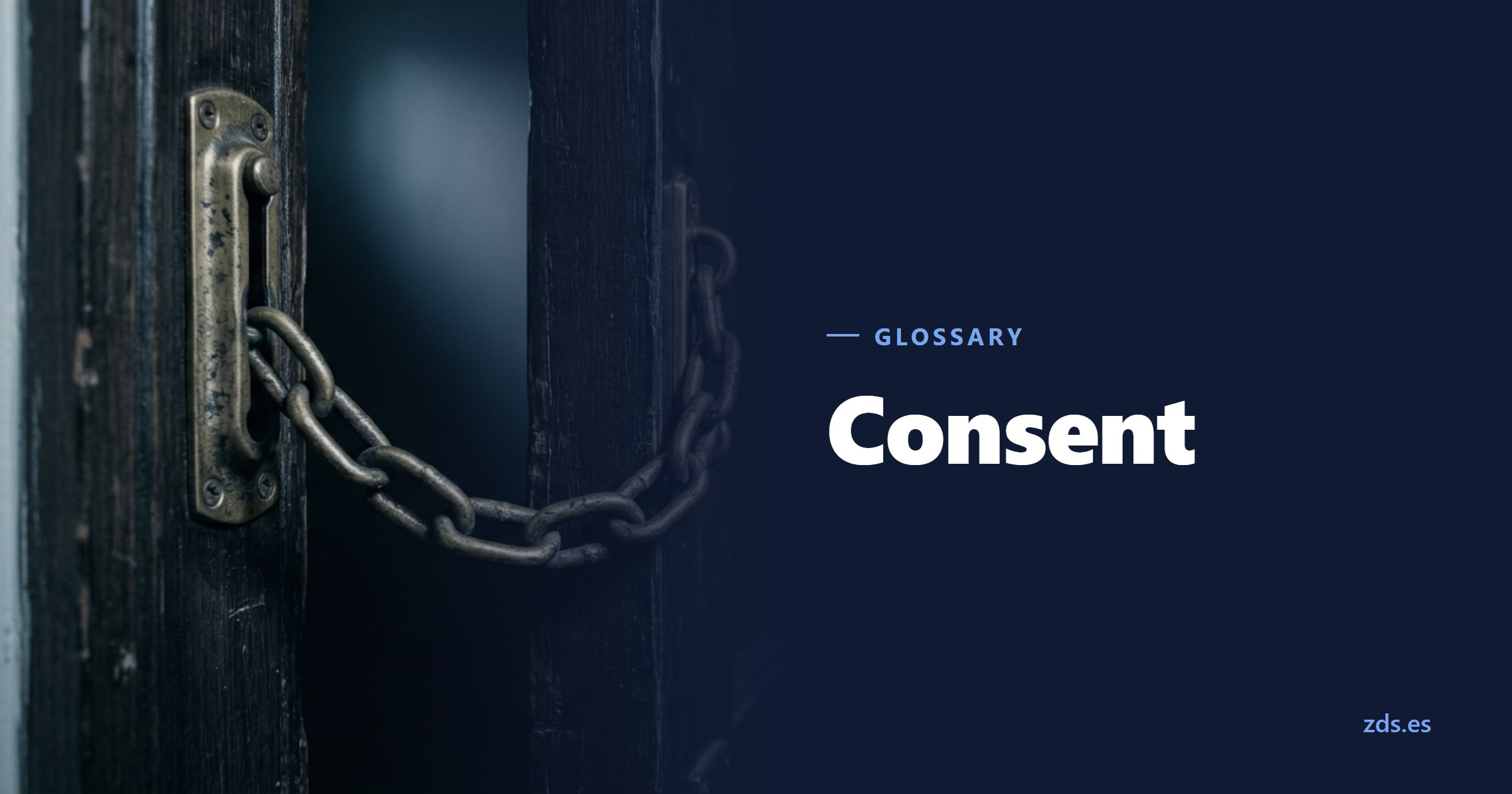 A door security chain stretched across the gap of a half-open door — beside the title Consent