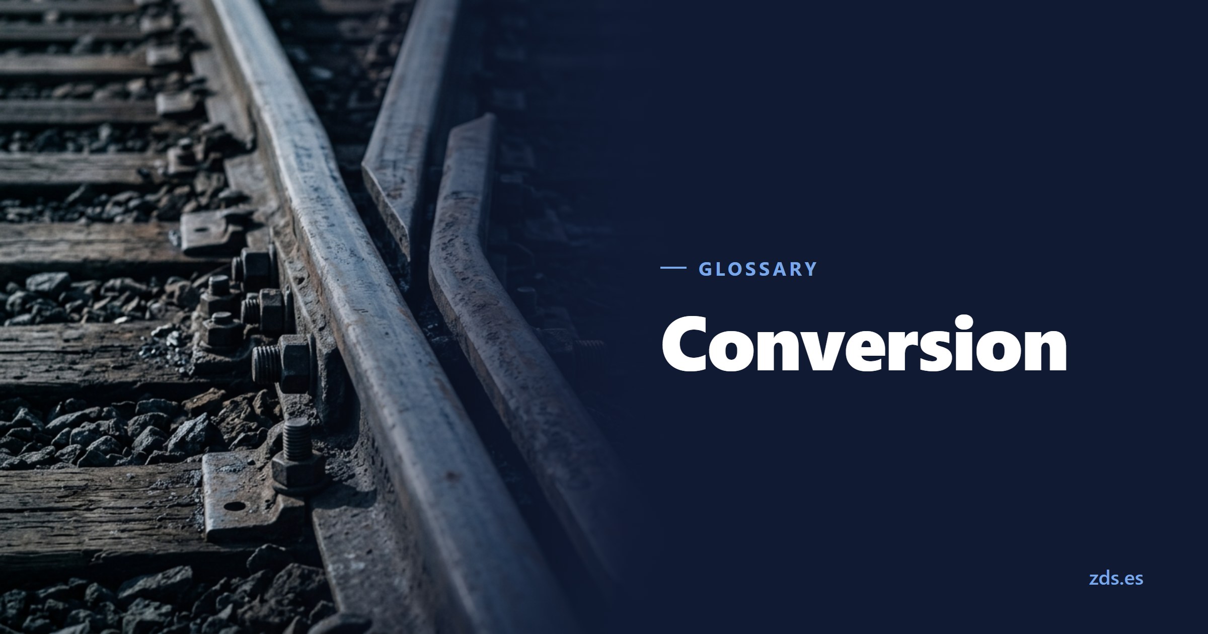 A steel railway switch set to one direction — beside the title Conversion