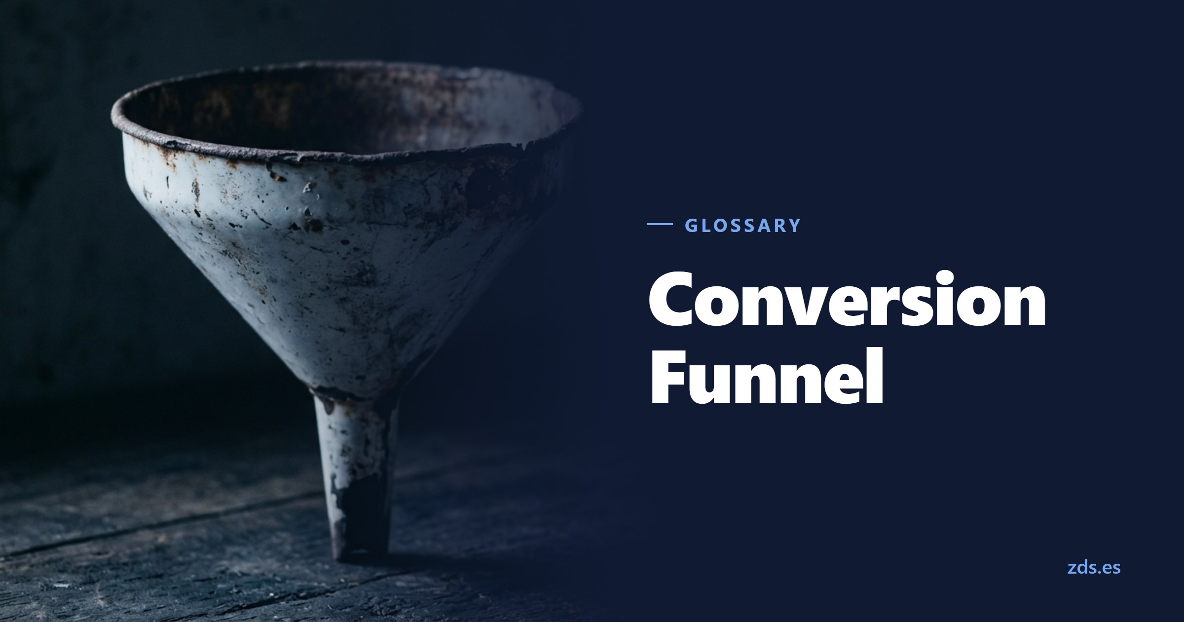 A chipped enamel funnel with its narrow spout pointing down — beside the title Conversion Funnel