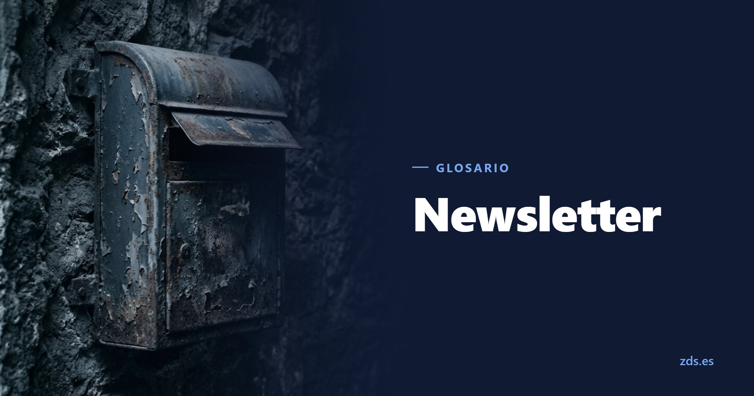 Un buzón metálico de pared con la tapa entreabierta, junto al título Newsletter