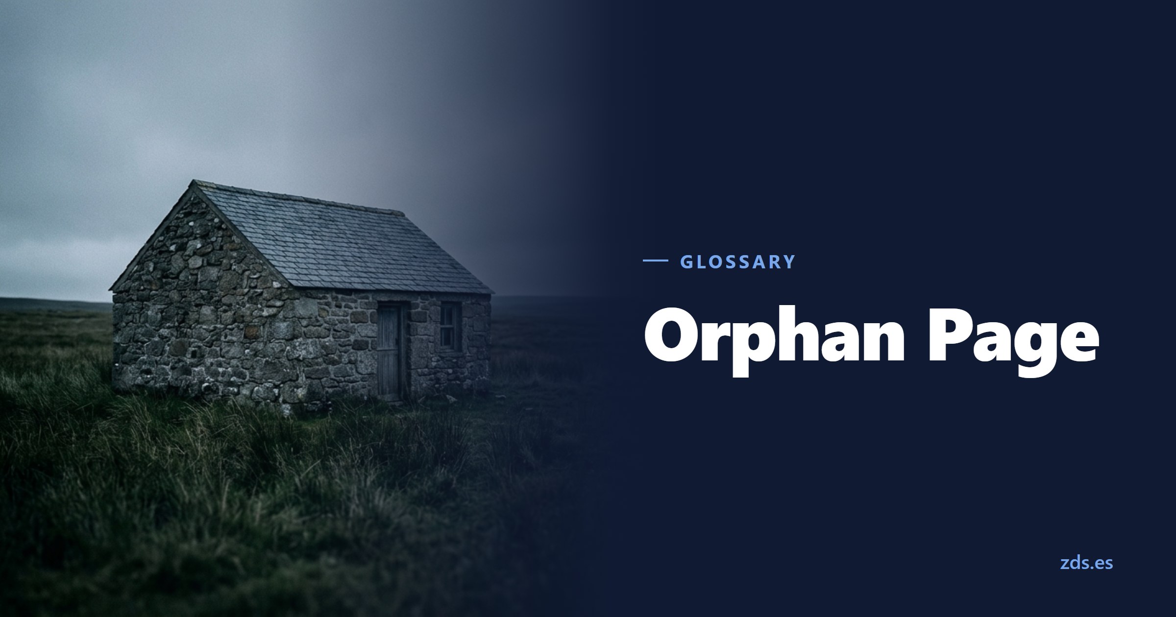 A lone stone building in a field with no path leading to it — beside the title Orphan Page