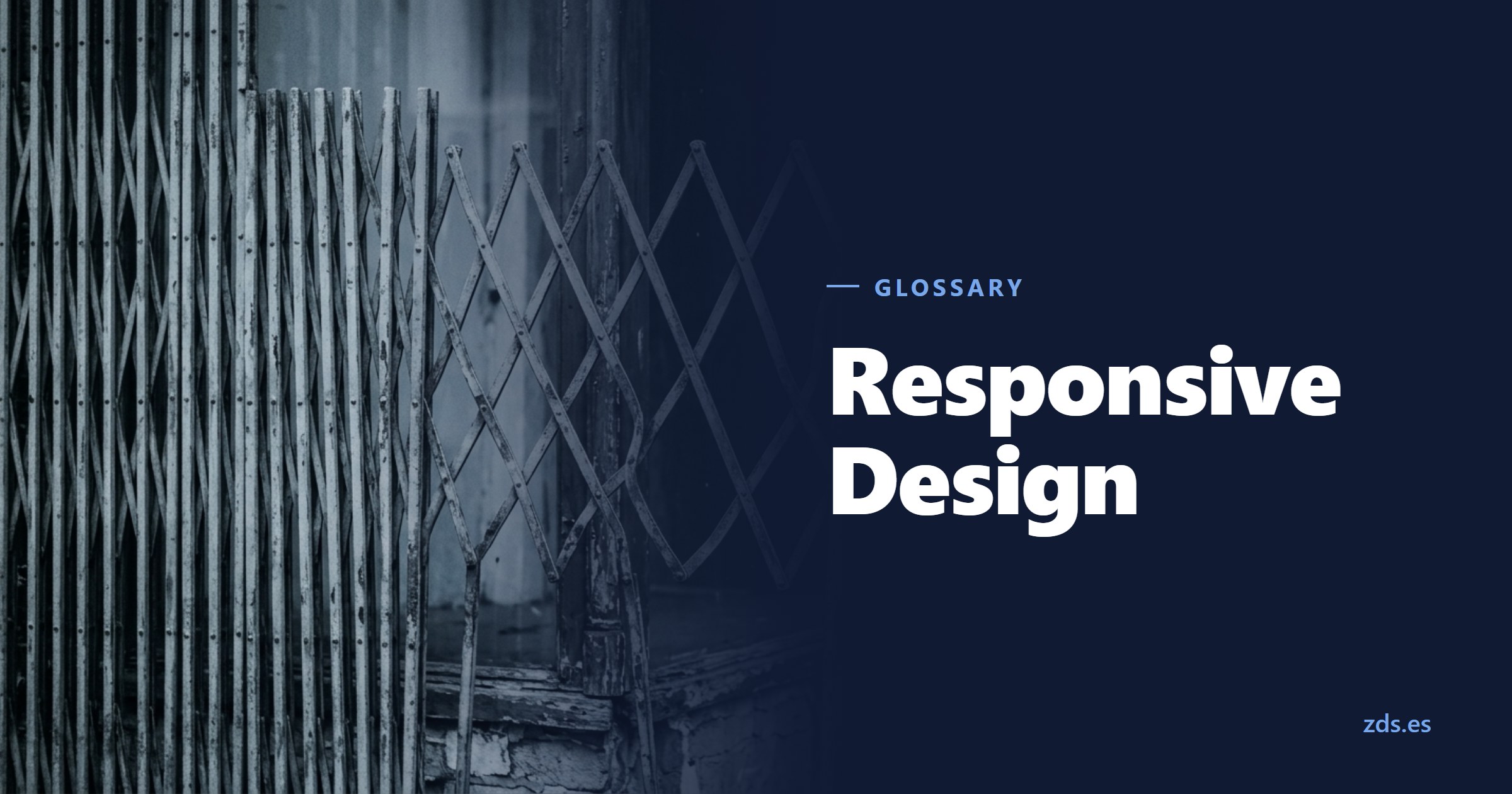 A half-drawn iron concertina gate, its diamonds compressed and stretched — beside the title Responsive Design