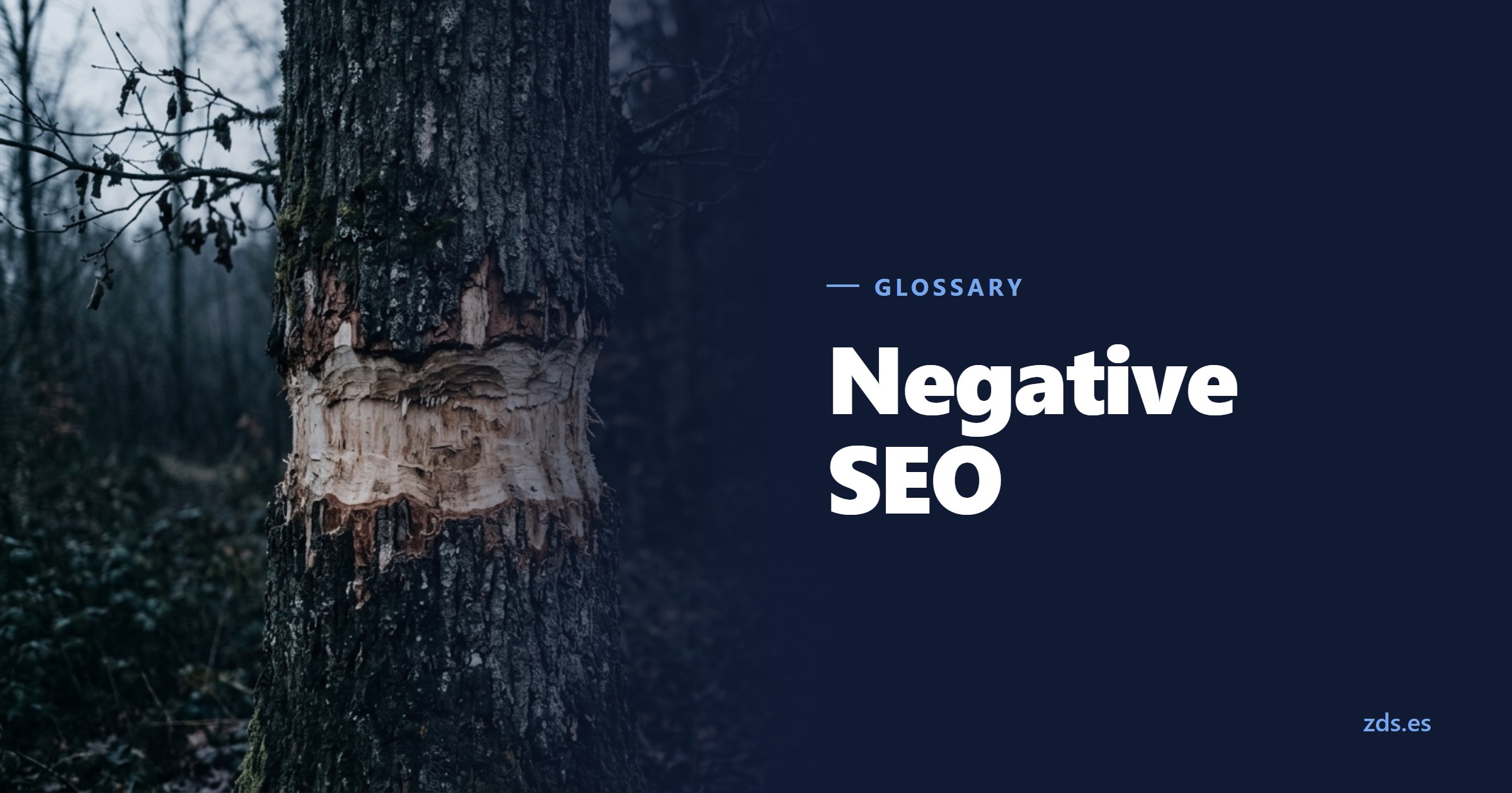 A tree trunk with a complete ring of bark stripped away — beside the title Negative SEO