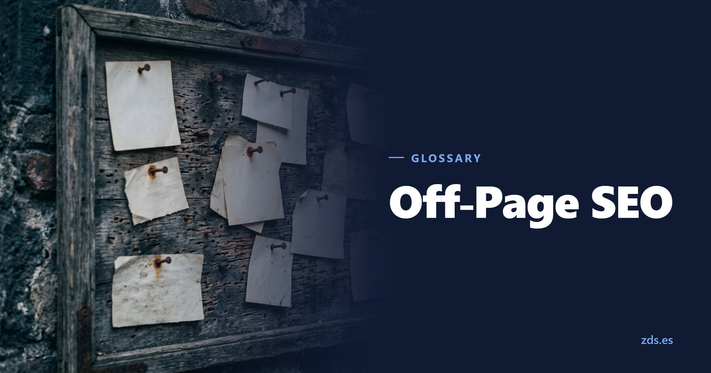 A notice board covered in blank papers pinned with drawing pins — beside the title Off-Page SEO